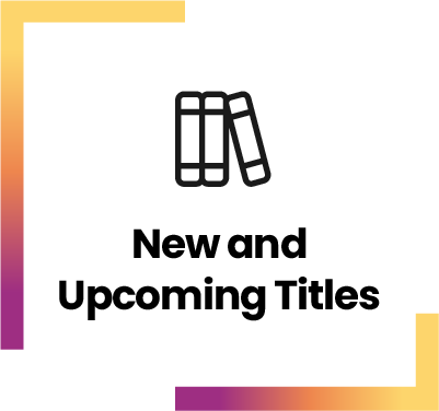 New and Upcoming Titles