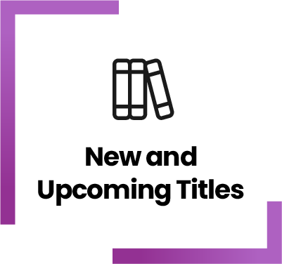 New and Upcoming Titles