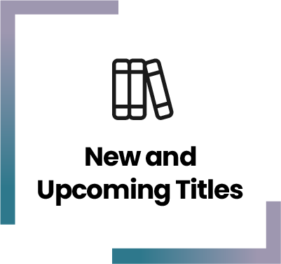 New and Upcoming Titles